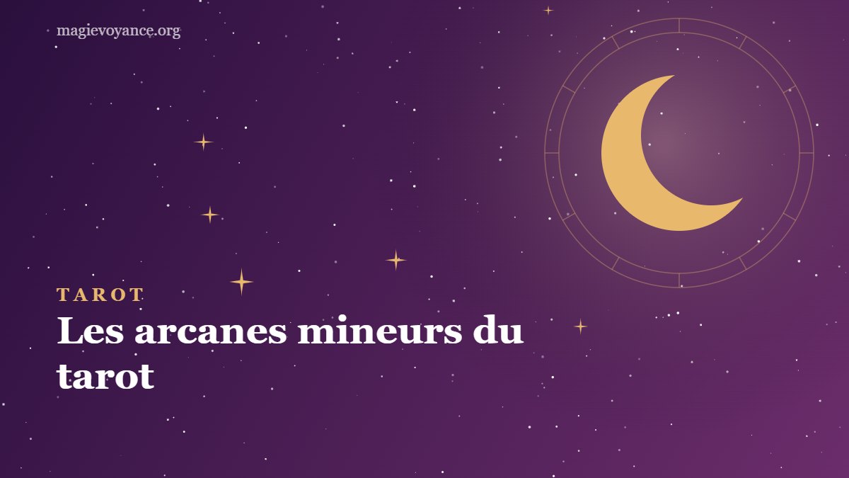 Les arcanes mineurs du tarot : couleurs, nombres et figures
