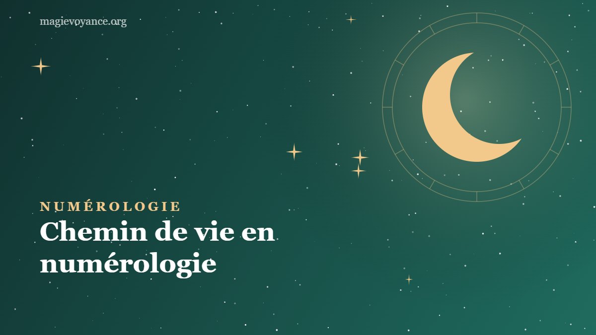 Chemin de vie en numérologie : calcul et signification de 1 à 9