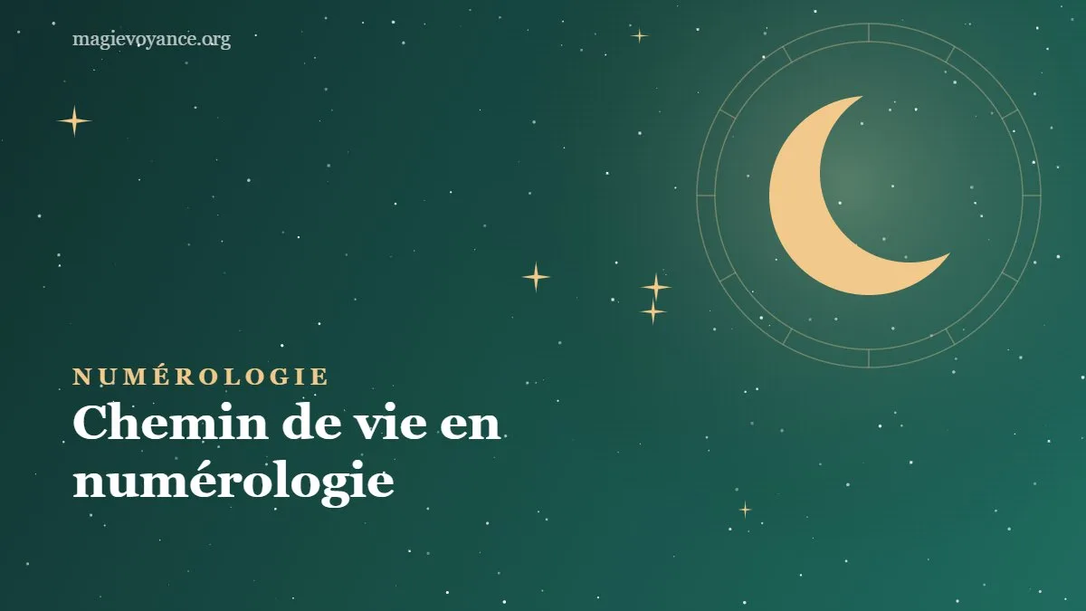 Chemin de vie en numérologie : calcul et signification de 1 à 9