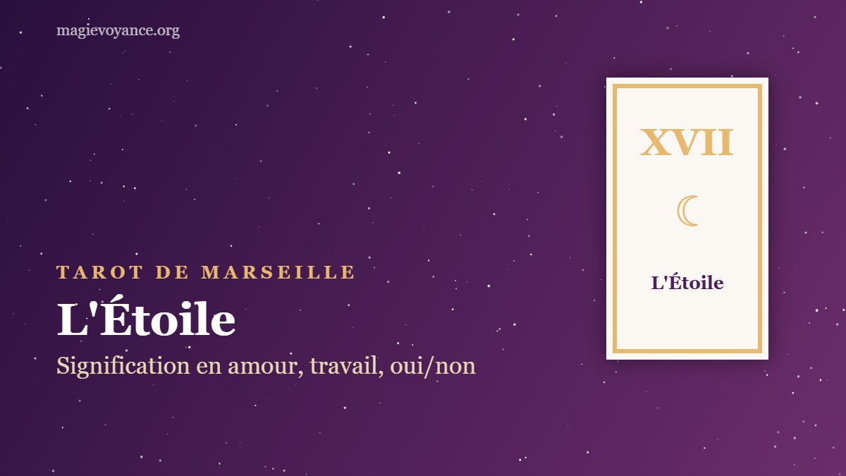 L'Étoile – arcane XVII du tarot de Marseille