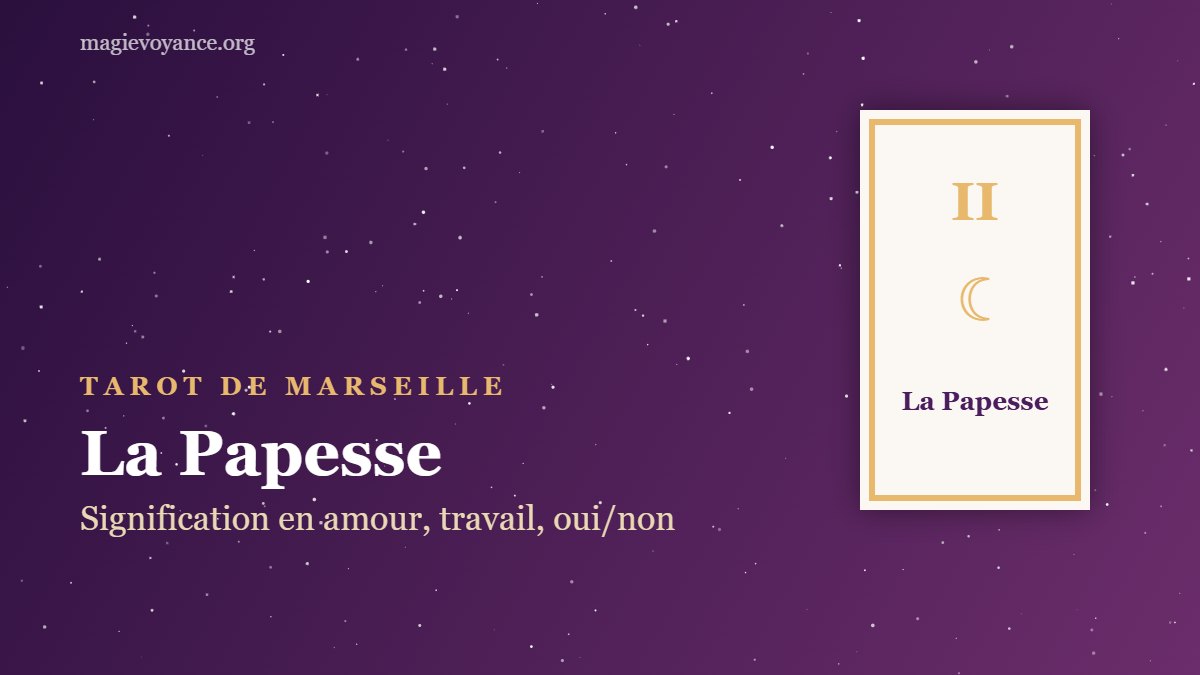 La Papesse – arcane II du tarot de Marseille