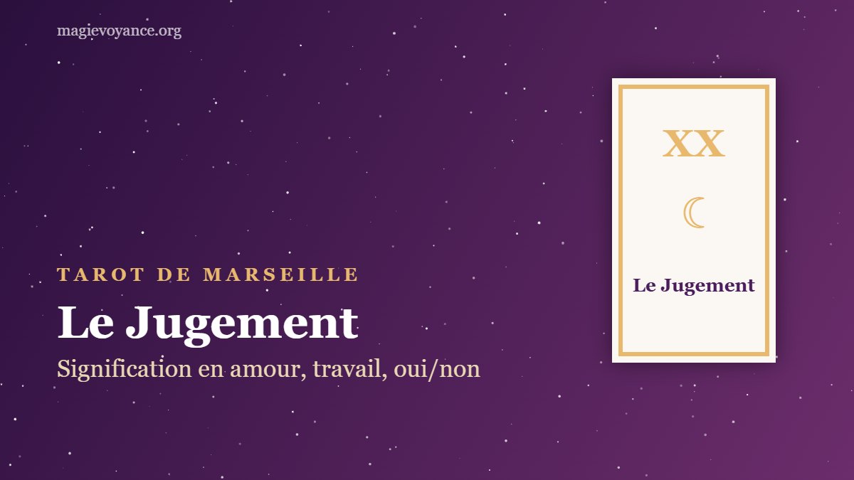 Le Jugement – arcane XX du tarot de Marseille