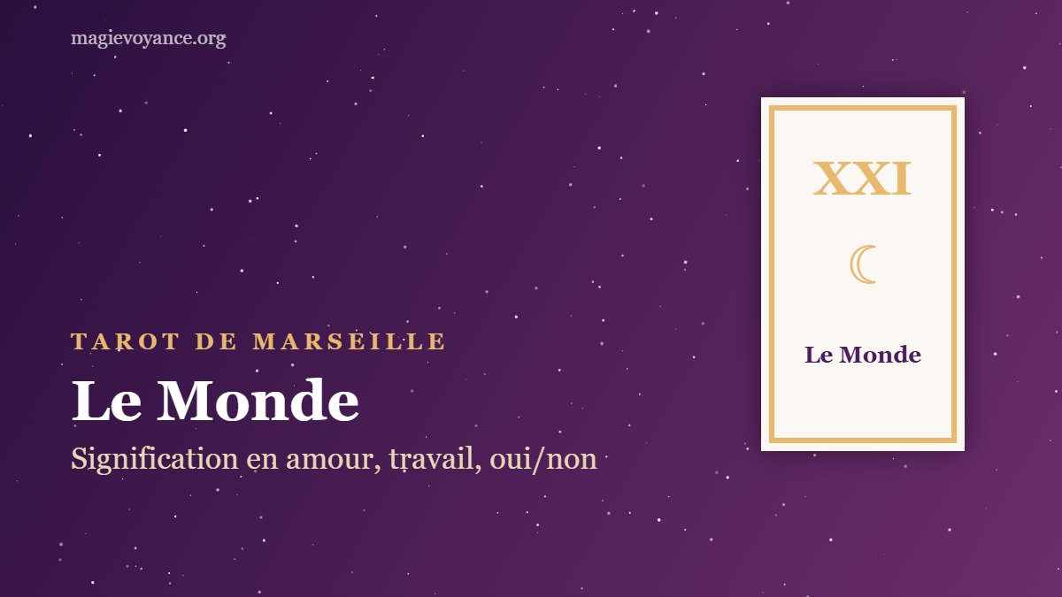 Le Monde – arcane XXI du tarot de Marseille