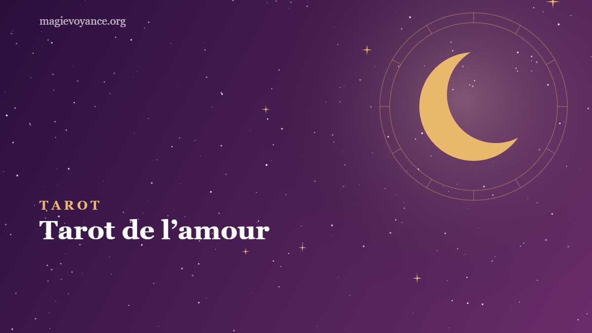 Tarot de l’amour : les cartes du cœur et le tirage sentimental
